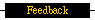Feedback