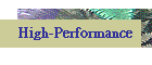 High-Performance