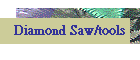 Diamond Saw/tools